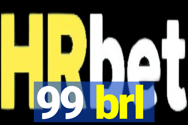 99 brl